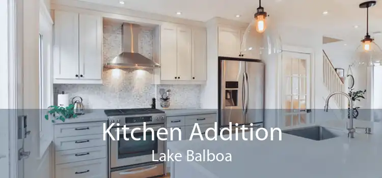 Kitchen Addition Lake Balboa